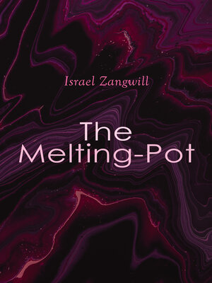 cover image of The Melting-Pot